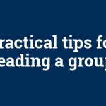 19 practical tips for leading the small group
