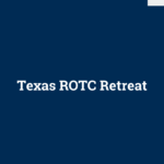Texas ROTC Retreat